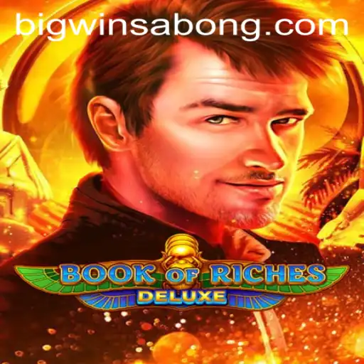 Exploring the Thrilling World of BookofRichesDeluxe & BigWin Sabong